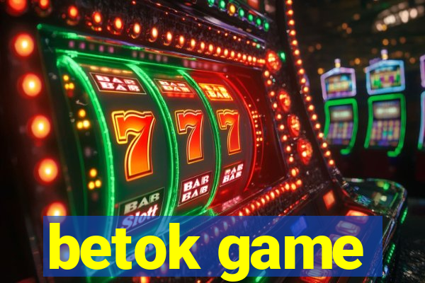 betok game